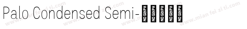 Palo Condensed Semi字体转换
